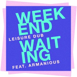 Weekend Waiting