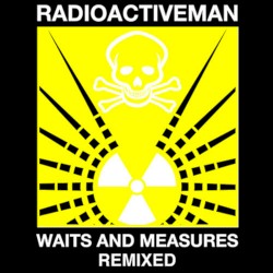 Waits and Measures Remixed
