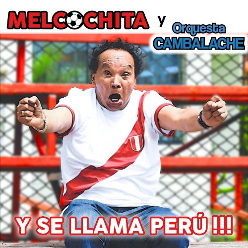 Y se llama Perú