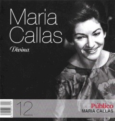 Maria Callas – Divina – 12