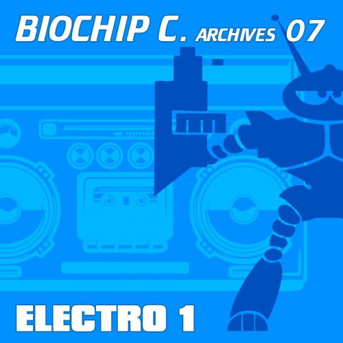 Biochip C. Archives 07: Electro 1