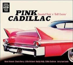 Pink Cadillac – Essential Rock n Roll Cruisin’