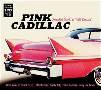 Pink Cadillac – Essential Rock n Roll Cruisin’