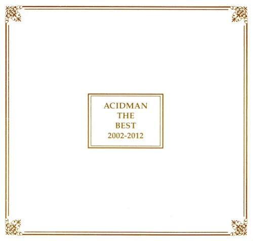 ACIDMAN THE BEST 2002-2012