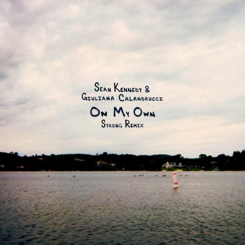 On My Own (String Remix)