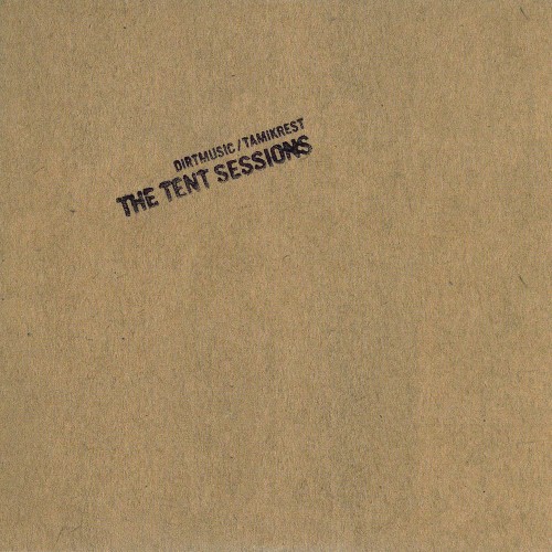 The Tent Sessions