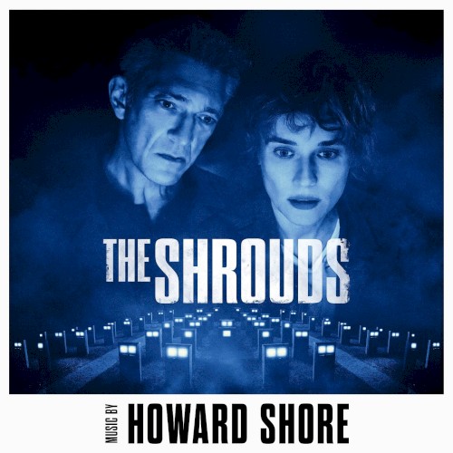 The Shrouds: Original Motion Picture Soundtrack