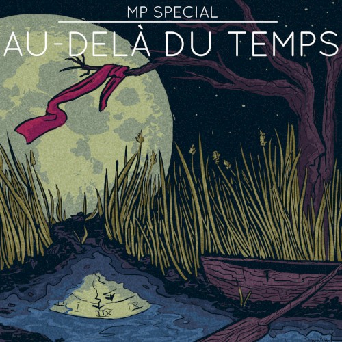 Au-delà du temps (Beyond Time)