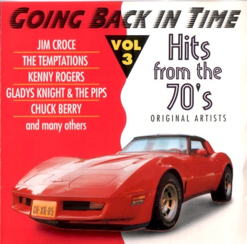 Going Back in Time: Hits From the 70’s, Volume 3