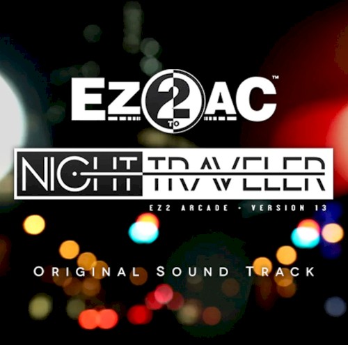 EZ2AC : NIGHT TRAVELER Original Soundtrack