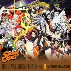 「SHAMAN KING」ORIGINAL SOUNDTRACK VOL.8