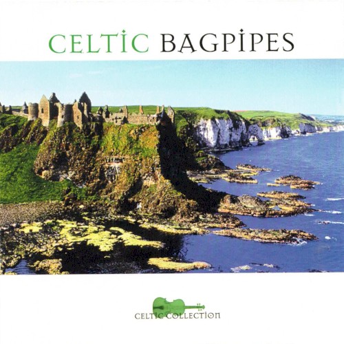 Celtic Bagpipes (Celtic Collection)
