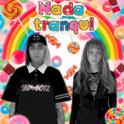Nada Tranqui