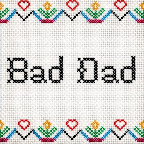 Bad Dad