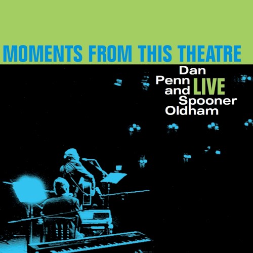 Moments From This Theatre
