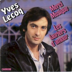 Merci musique / Les Lauriers d'amour
