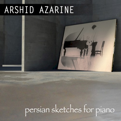 Persian Sketches for Piano