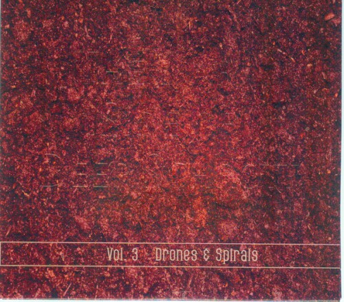 The Dark Side Of Deep Schrott Vol.3 - Drones ε Spirals