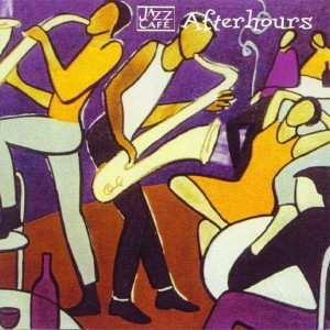 Jazz Café: Afterhours