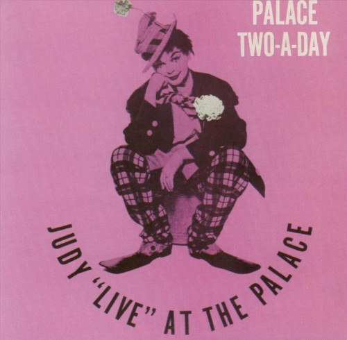 Palace Two-A-Day - Judy "Live" at the Palace