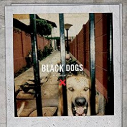 Black Dogs