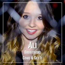 Come & Get It