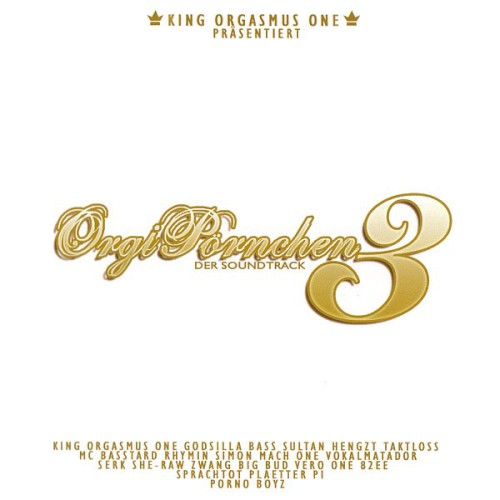 Orgi Pörnchen 3: Der Soundtrack