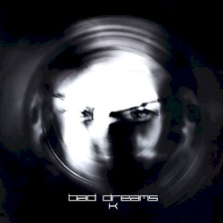 Bad Dreams