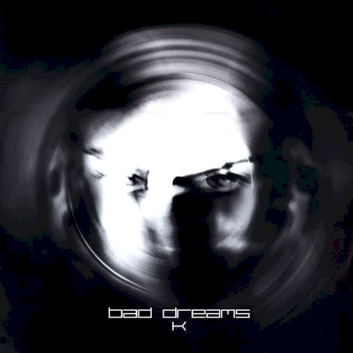 Bad Dreams