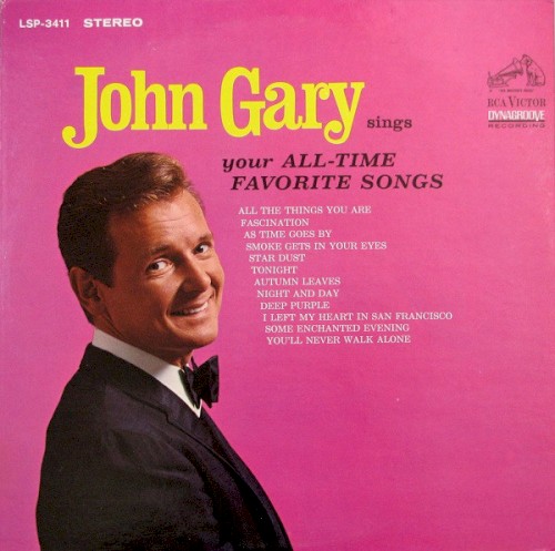 John Gary Sings Your All‐Time Favorite Songs