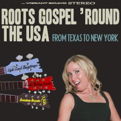 Roots Gospel' Round the USA