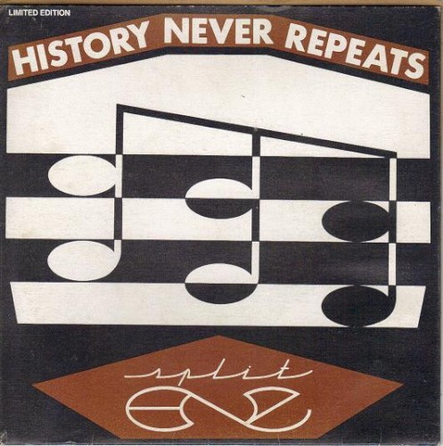 History Never Repeats / Holy Smoke