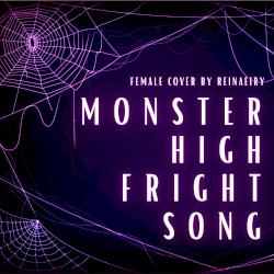 Monster High Fright Song