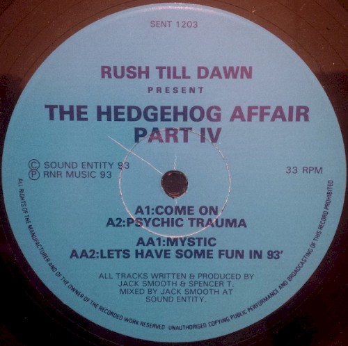 Rush Till Dawn Present The Hedgehog Affair, Part IV