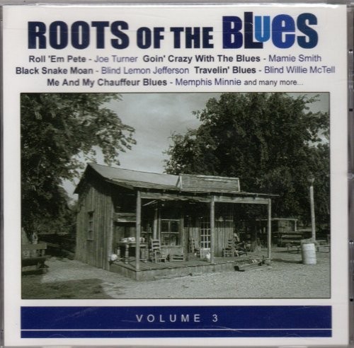 Roots of the Blues, Volume 3
