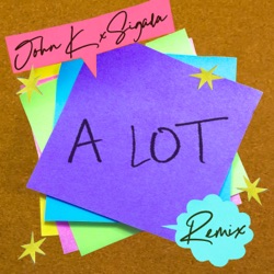 A LOT (remix)