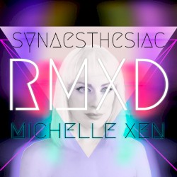 Synaesthesiac Rmxd EP