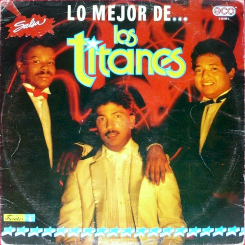 Lo mejor de Los Titanes