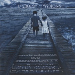 Nostradamus 2.0 Returnity - Unborn Visions