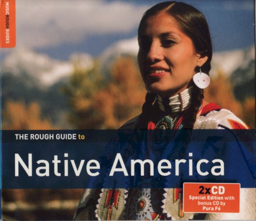 The Rough Guide to Native America