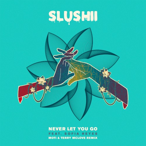 Never Let You Go (MOTi & Terry McLove remix)