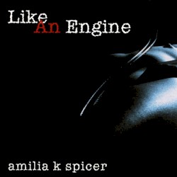 Like an Engine