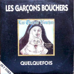 Quelquefois