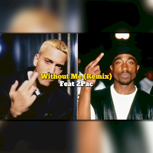 Without Me