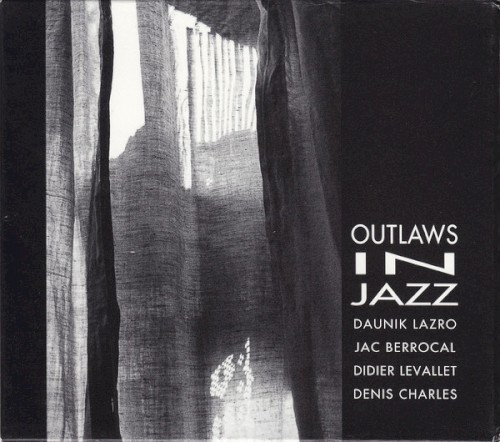 Outlaws in jazz