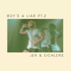 Boy's a Liar, Pt. 2