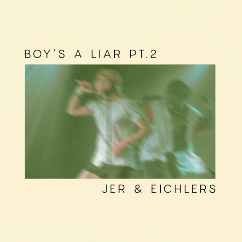 Boy's a Liar, Pt. 2