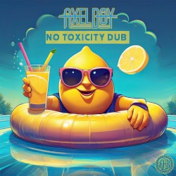No Toxicity Dub