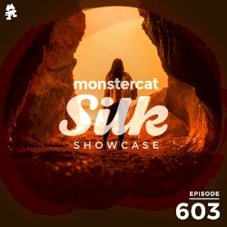 2021-07-14: Monstercat Silk Showcase 603 (hosted by Sundriver)