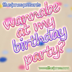 Wannabe at My Birthday Party?